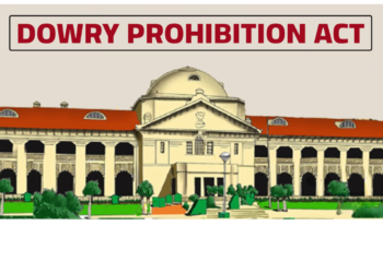 Police Bypassing Jurisdiction of Dowry Prohibition Officers: Allahabad High Court