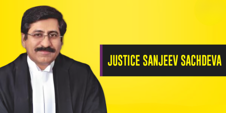 Justice Sanjeev Sachdeva Appointed Acting Chief Justice of Madhya Pradesh High Court